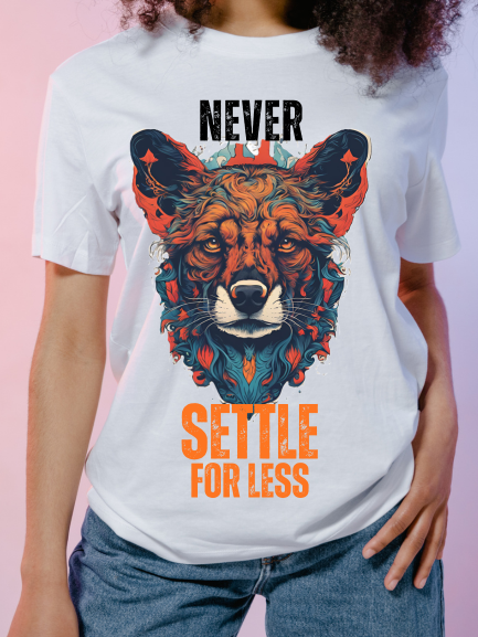 Never Settle For Less T-Shirt